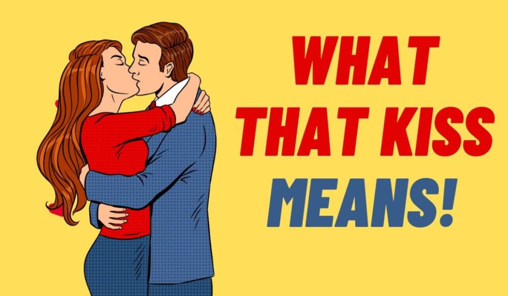 undulating kiss meaning
